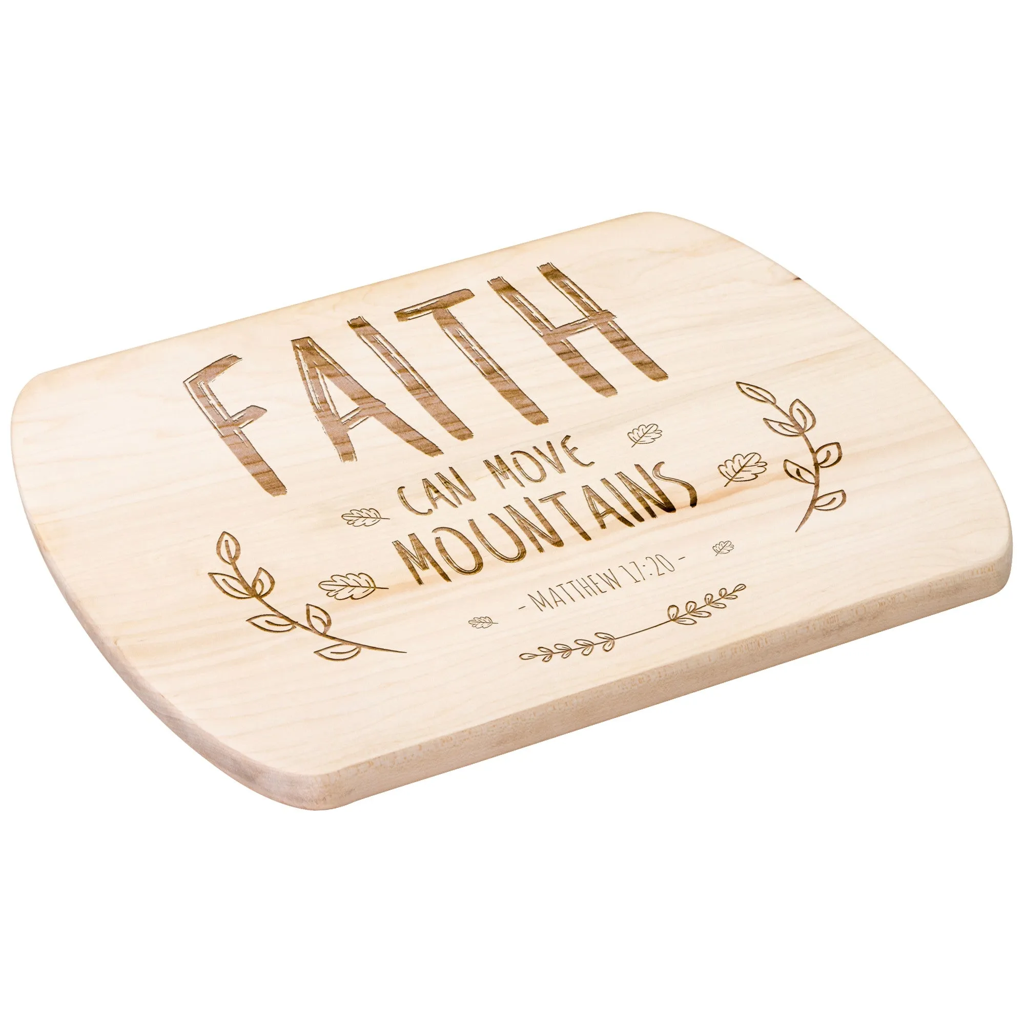 Bible Verse Hardwood Oval Cutting Board - Faith Can Move Mountains ~Matthew 17:20~ Design 9