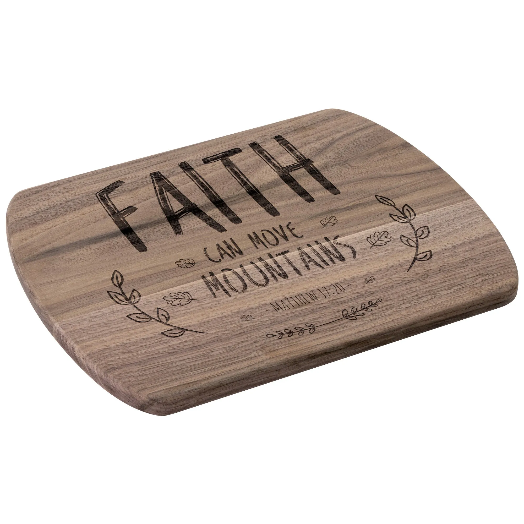 Bible Verse Hardwood Oval Cutting Board - Faith Can Move Mountains ~Matthew 17:20~ Design 9