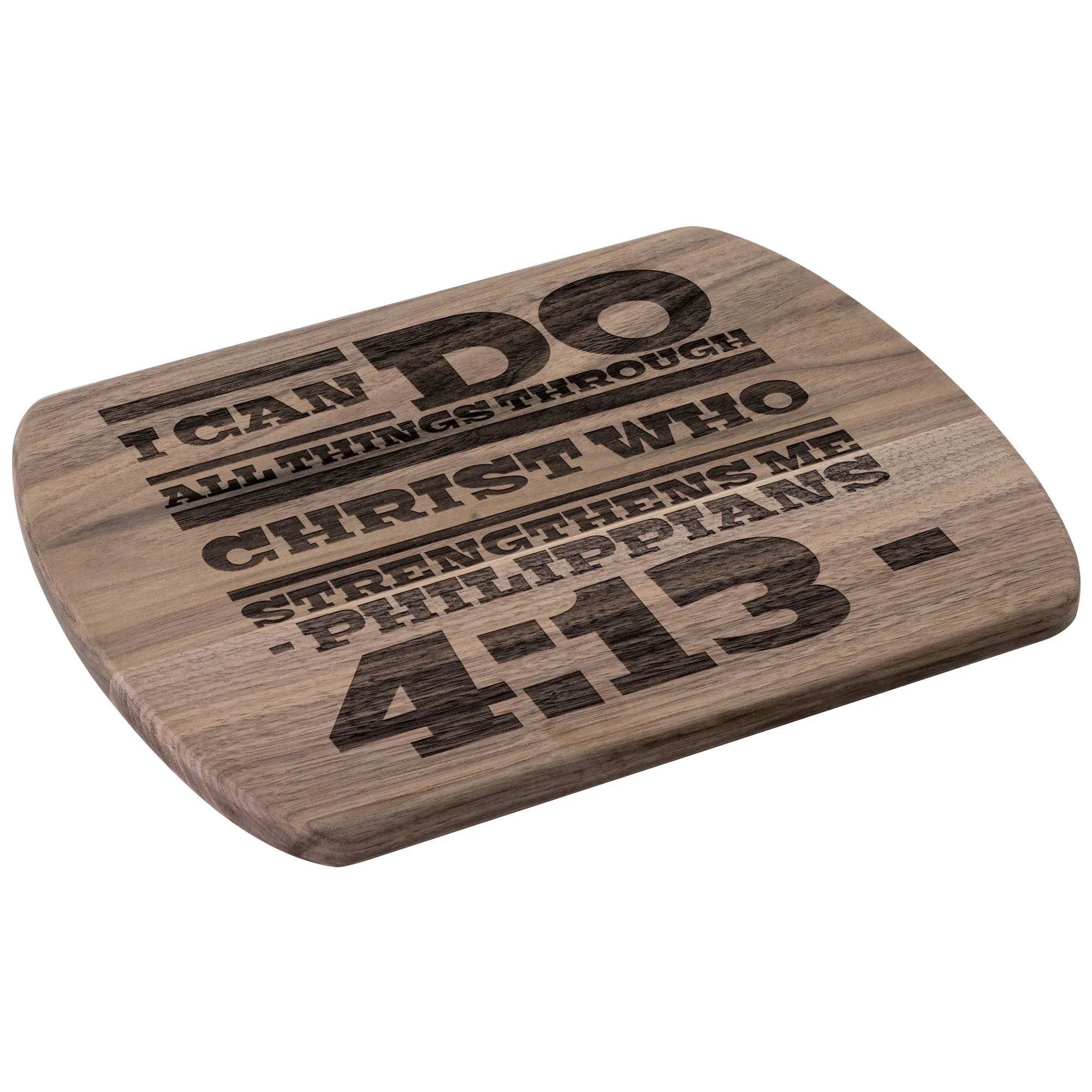 Bible Verse Hardwood Oval Cutting Board - I Can Do All Things Through Christ ~Philippians 4-13~ Design 10