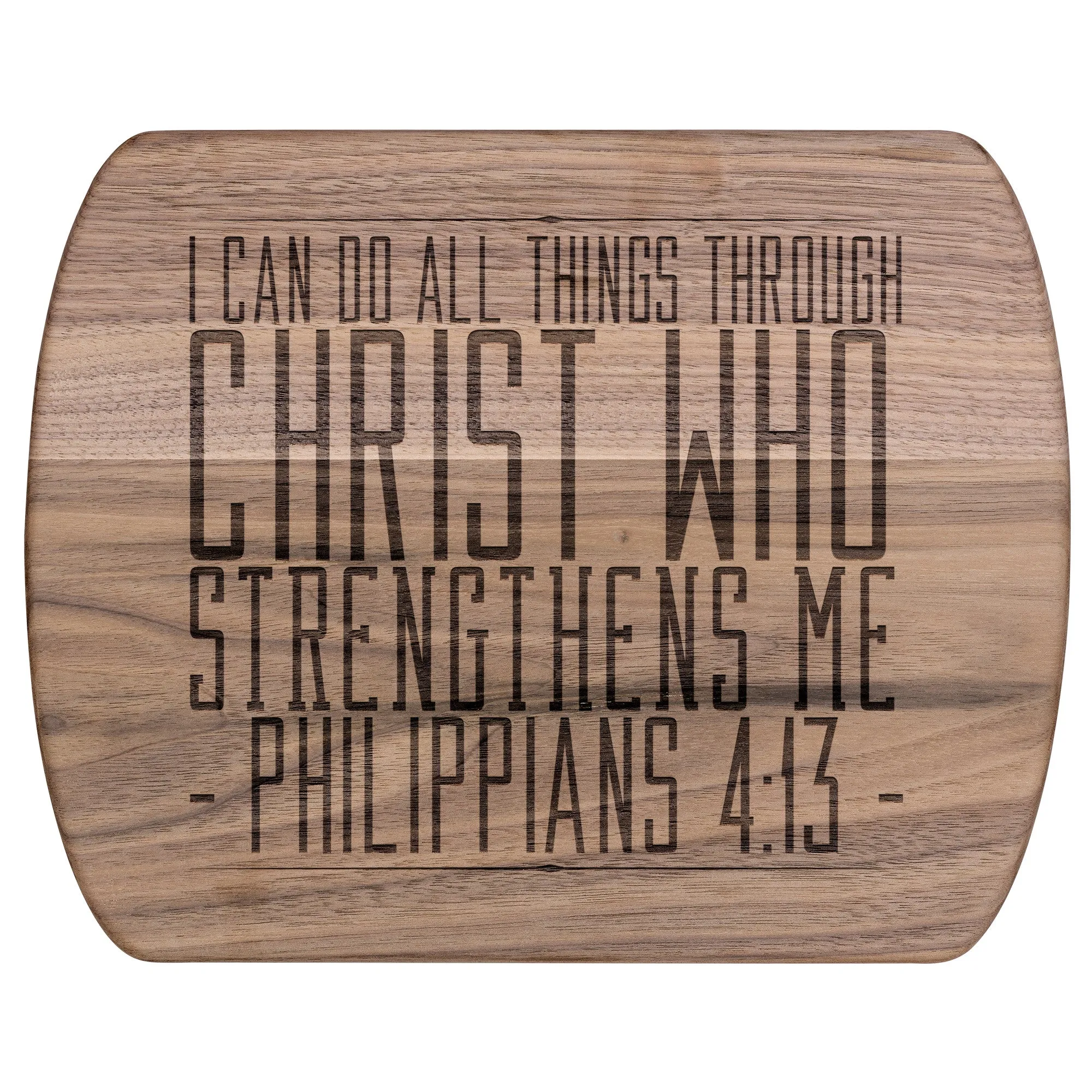 Bible Verse Hardwood Oval Cutting Board - I Can Do All Things Through Christ ~Philippians 4-13~ Design 11