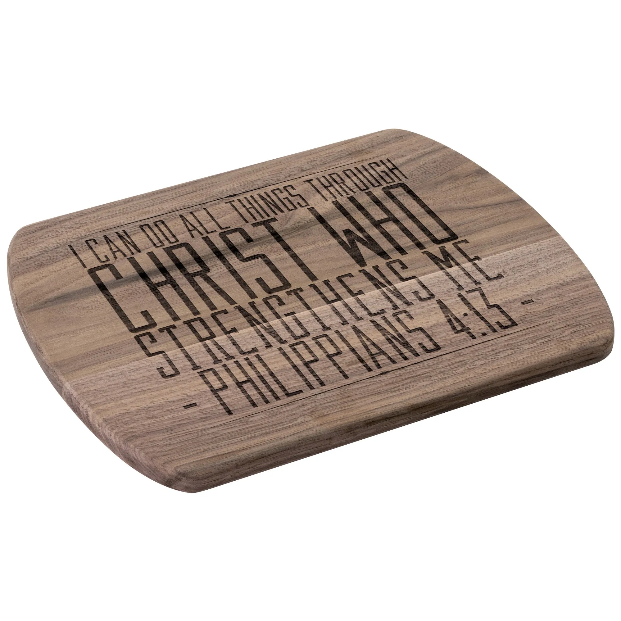 Bible Verse Hardwood Oval Cutting Board - I Can Do All Things Through Christ ~Philippians 4-13~ Design 11