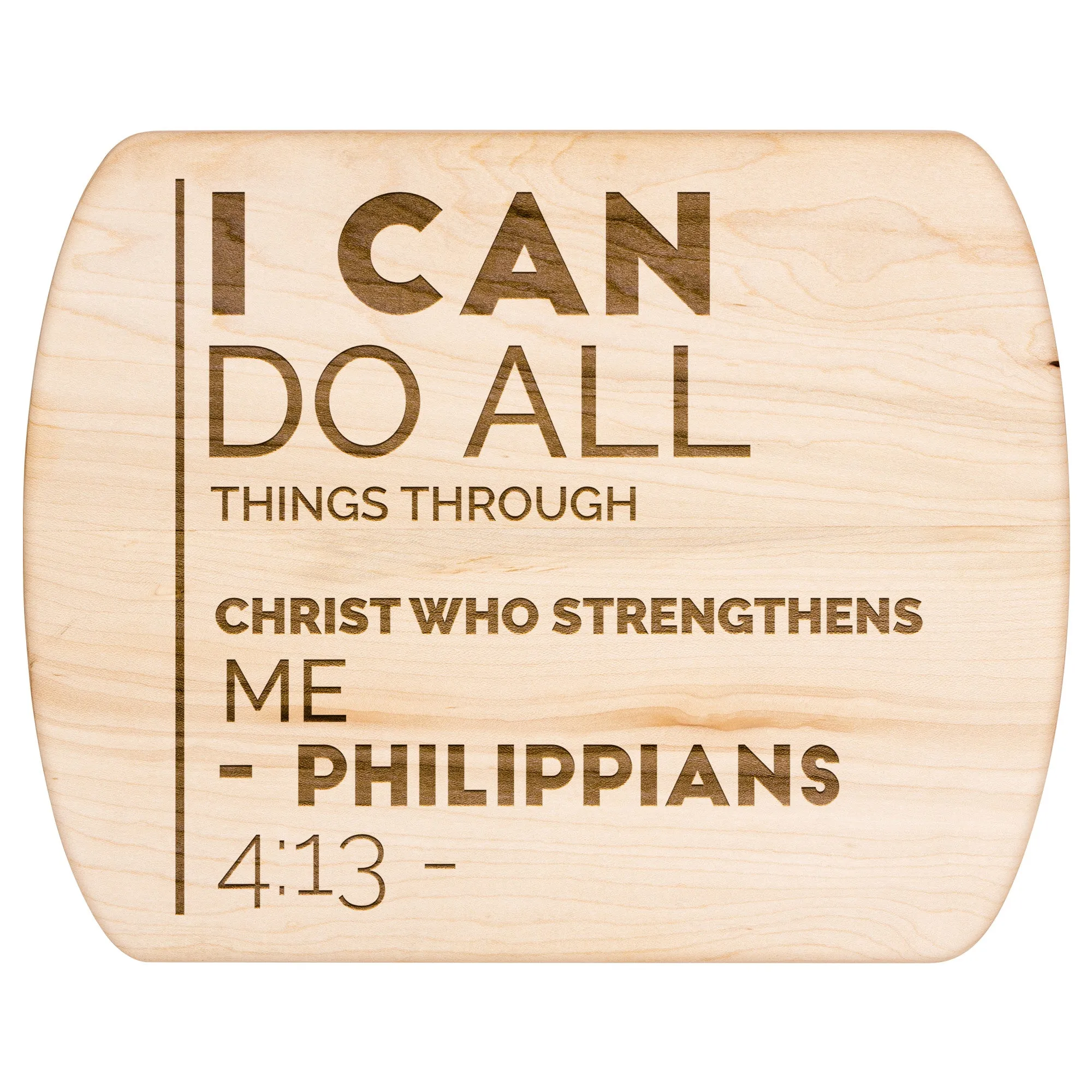 Bible Verse Hardwood Oval Cutting Board - I Can Do All Things Through Christ ~Philippians 4-13~ Design 20