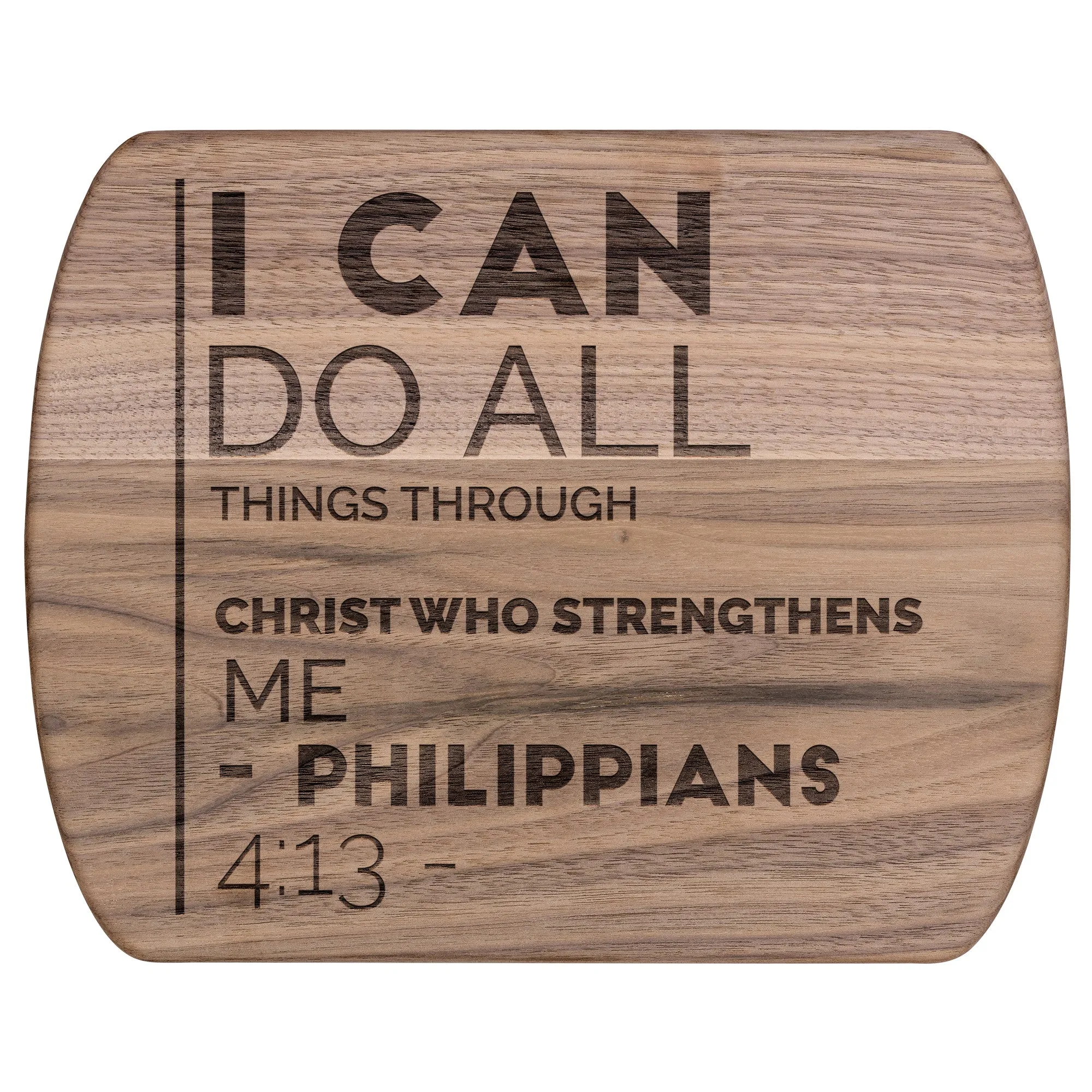 Bible Verse Hardwood Oval Cutting Board - I Can Do All Things Through Christ ~Philippians 4-13~ Design 20