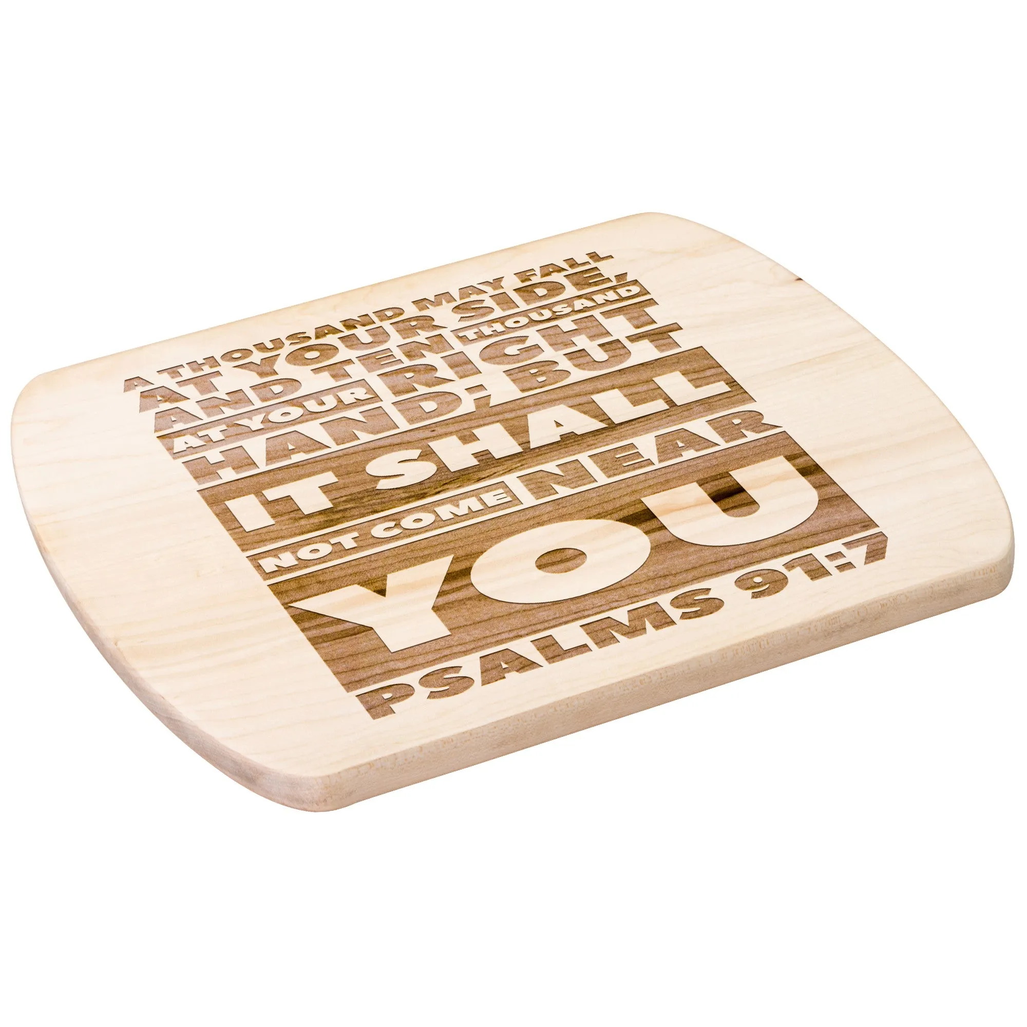 Bible Verse Hardwood Oval Cutting Board - It Shall Not Come Near You ~Psalm 91:7~ Design 1