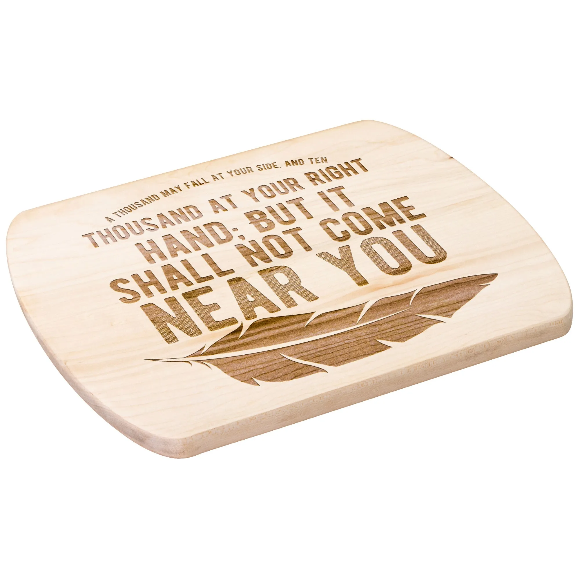 Bible Verse Hardwood Oval Cutting Board - It Shall Not Come Near You ~Psalm 91:7~ Design 4