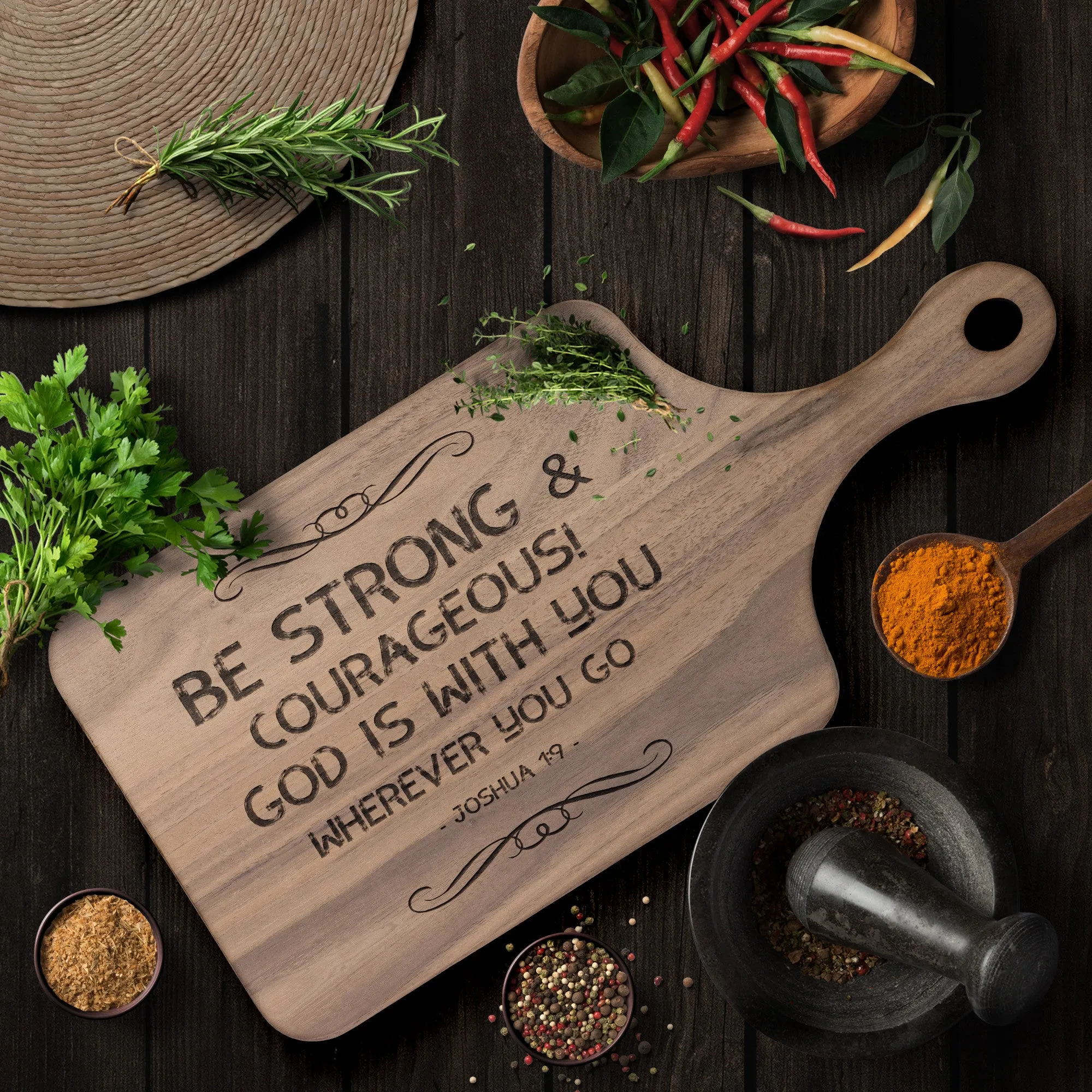 Bible Verse Hardwood Paddle Cutting Board - Be Strong & Courageous ~Joshua 1:9~ Design 5