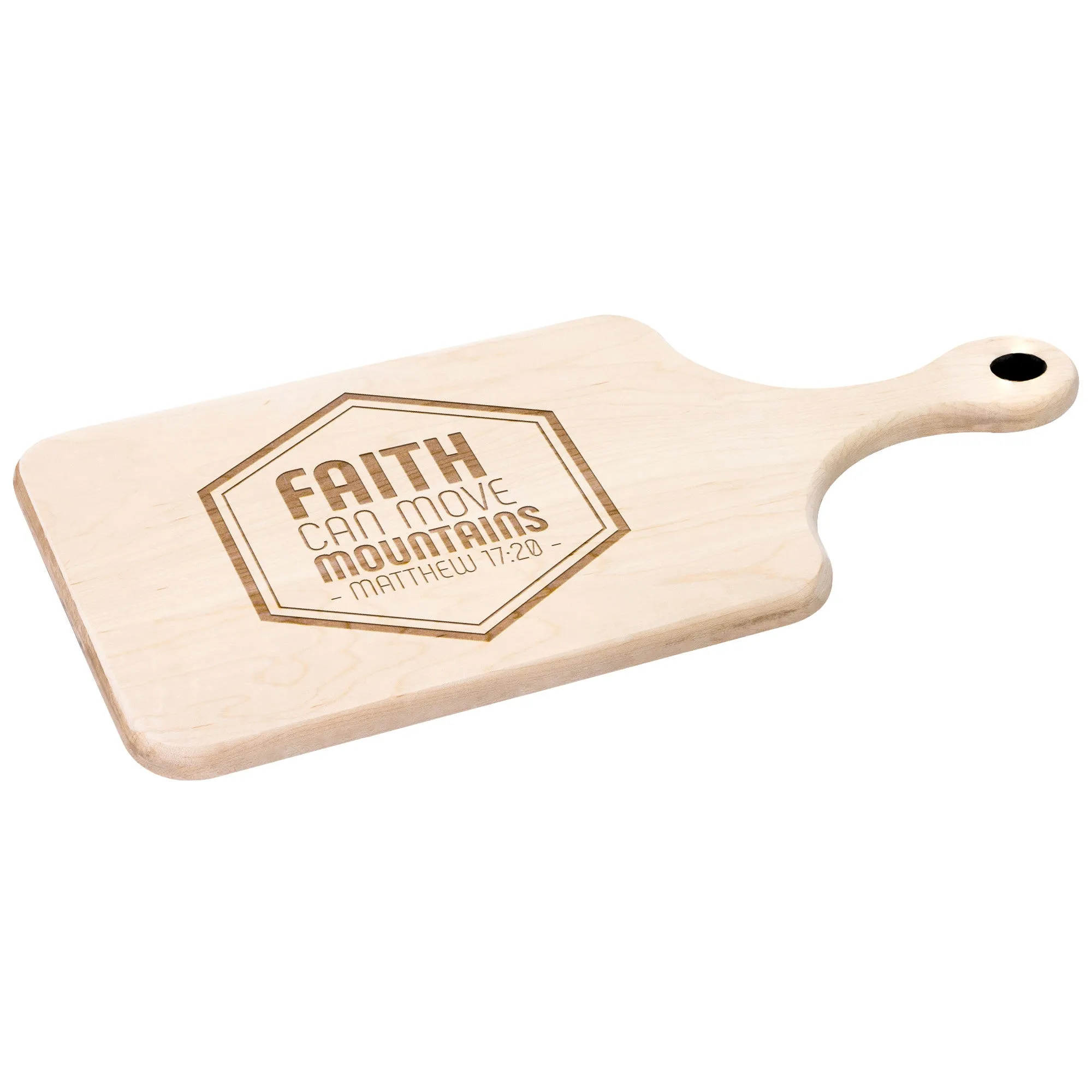 Bible Verse Hardwood Paddle Cutting Board - Faith Can Move Mountains ~Matthew 17:20~ Design 10