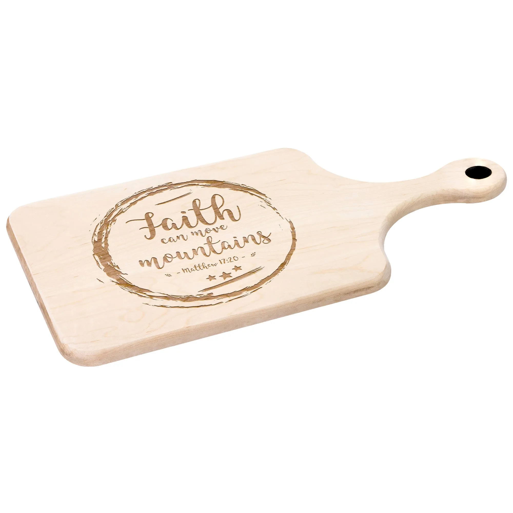 Bible Verse Hardwood Paddle Cutting Board - Faith Can Move Mountains ~Matthew 17:20~ Design 12