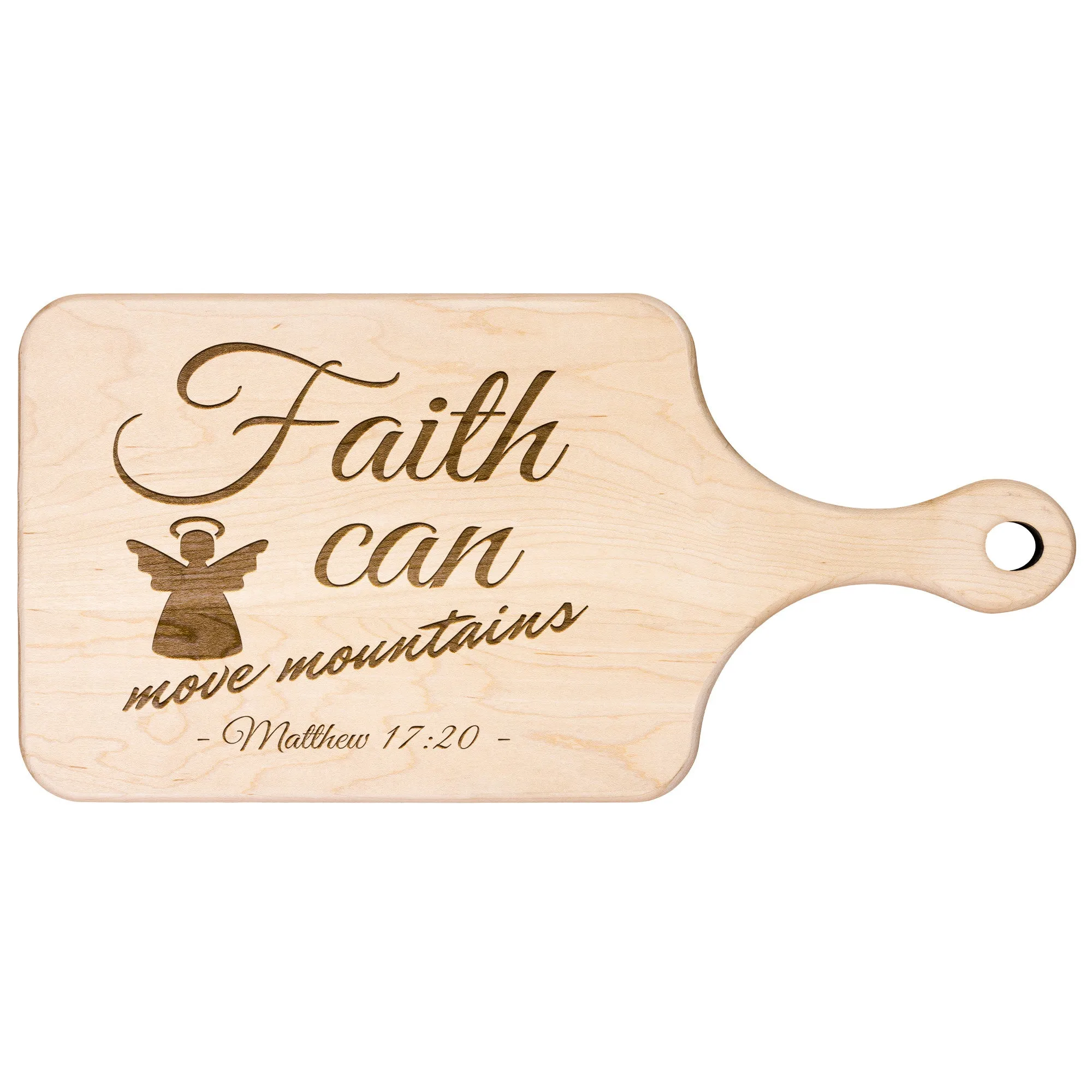 Bible Verse Hardwood Paddle Cutting Board - Faith Can Move Mountains ~Matthew 17:20~ Design 17