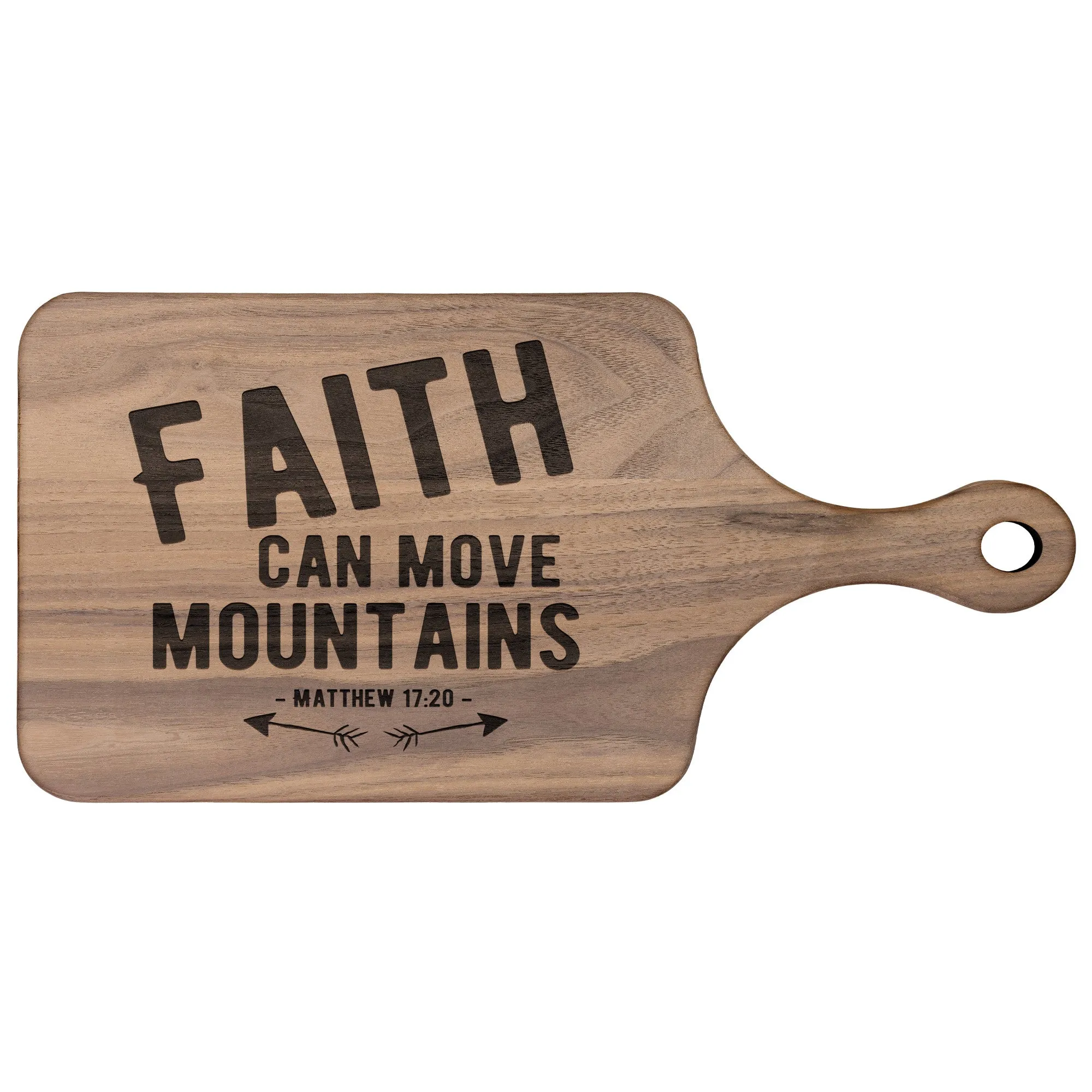 Bible Verse Hardwood Paddle Cutting Board - Faith Can Move Mountains ~Matthew 17:20~ Design 1