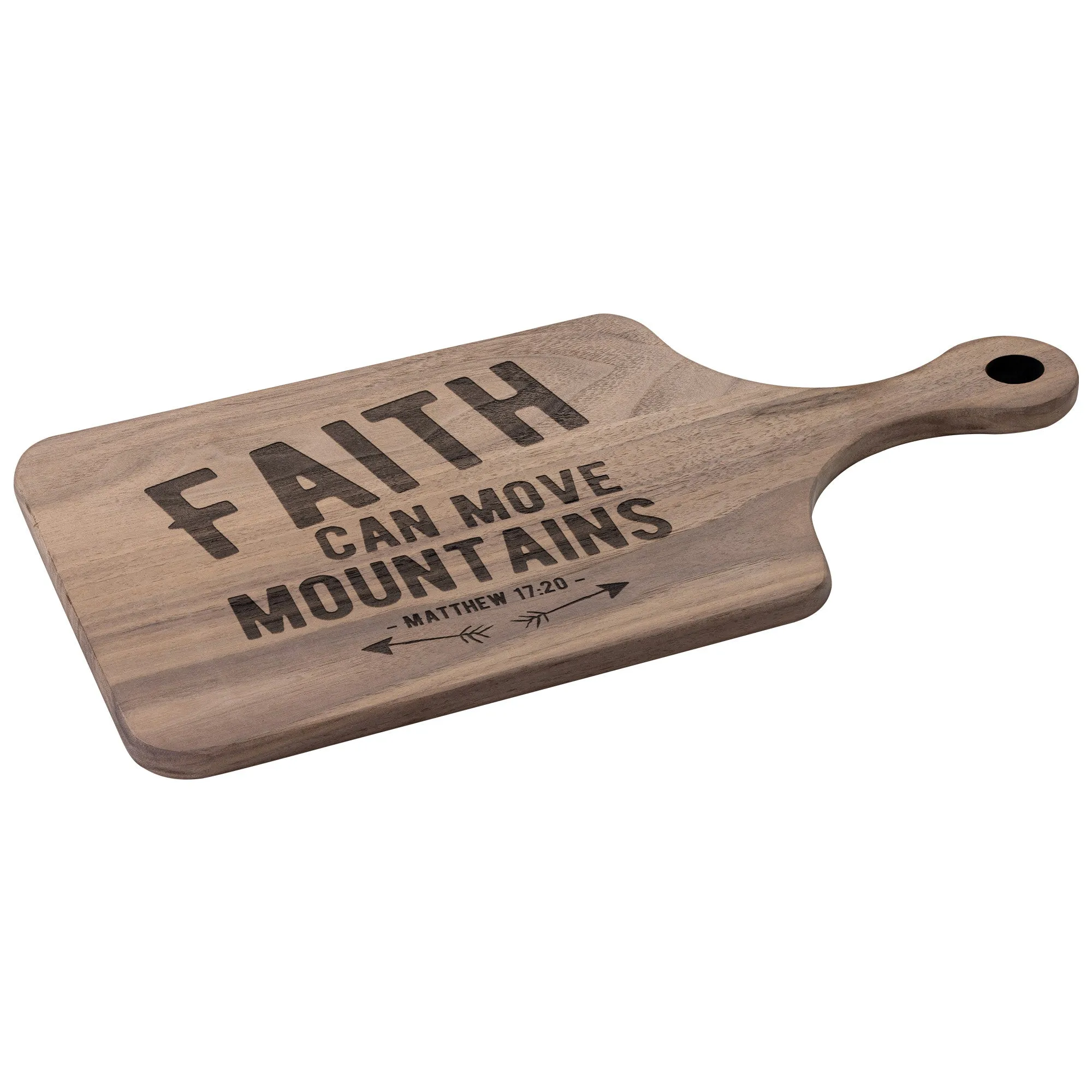 Bible Verse Hardwood Paddle Cutting Board - Faith Can Move Mountains ~Matthew 17:20~ Design 1