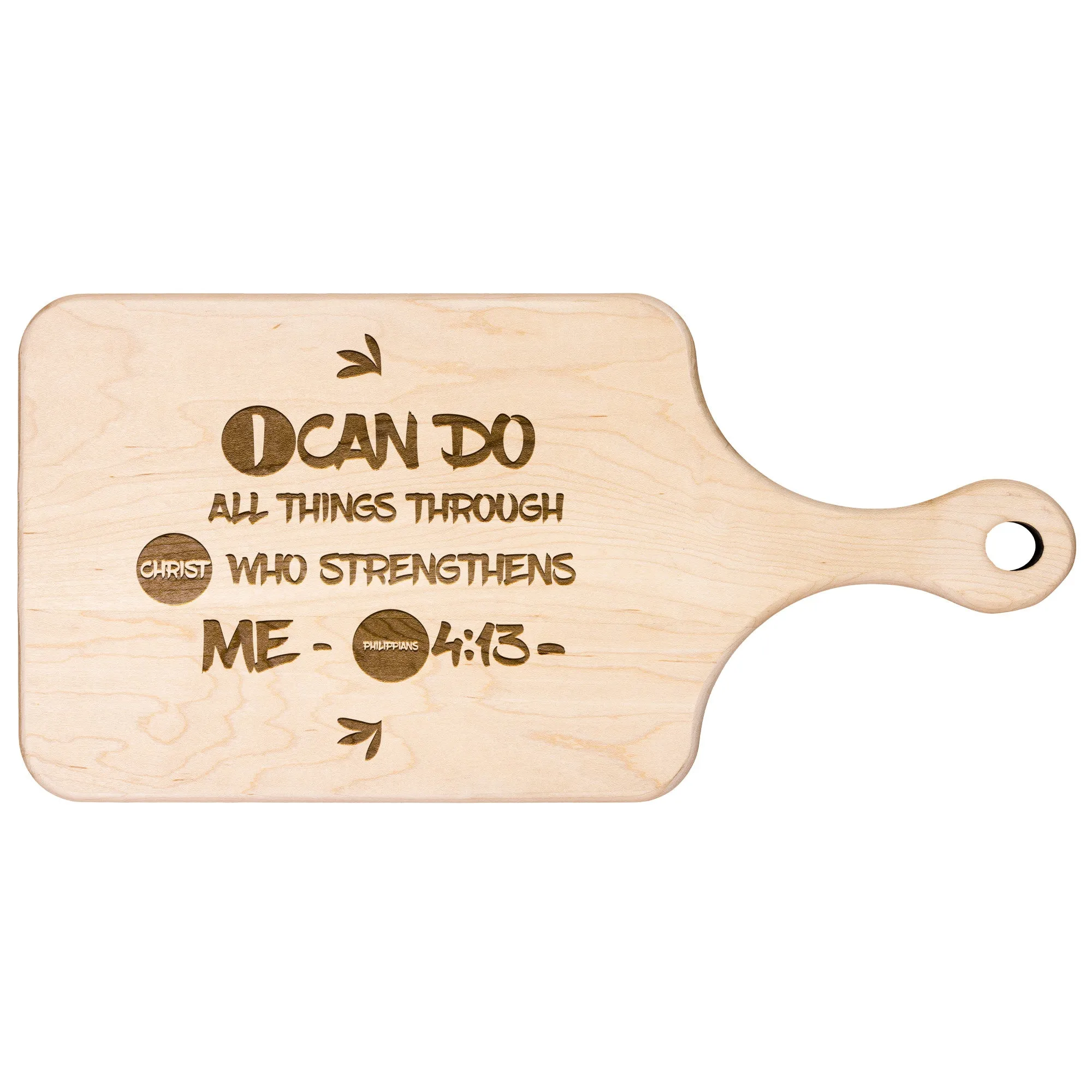 Bible Verse Hardwood Paddle Cutting Board - I Can Do All Things Through Christ ~Philippians 4-13~ Design 17