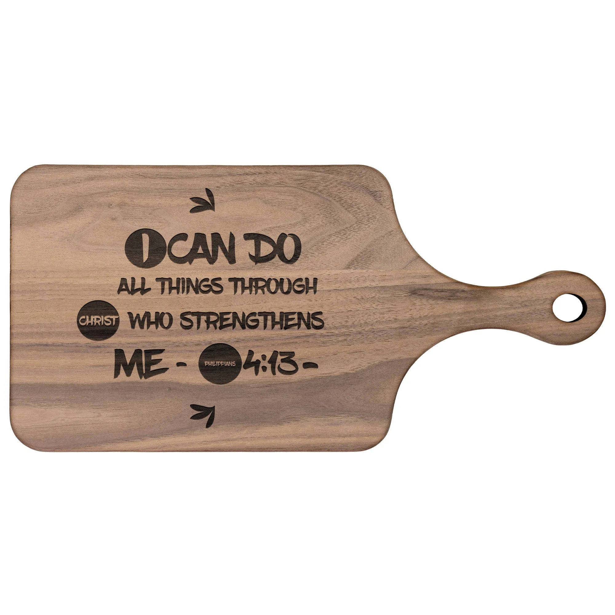 Bible Verse Hardwood Paddle Cutting Board - I Can Do All Things Through Christ ~Philippians 4-13~ Design 17