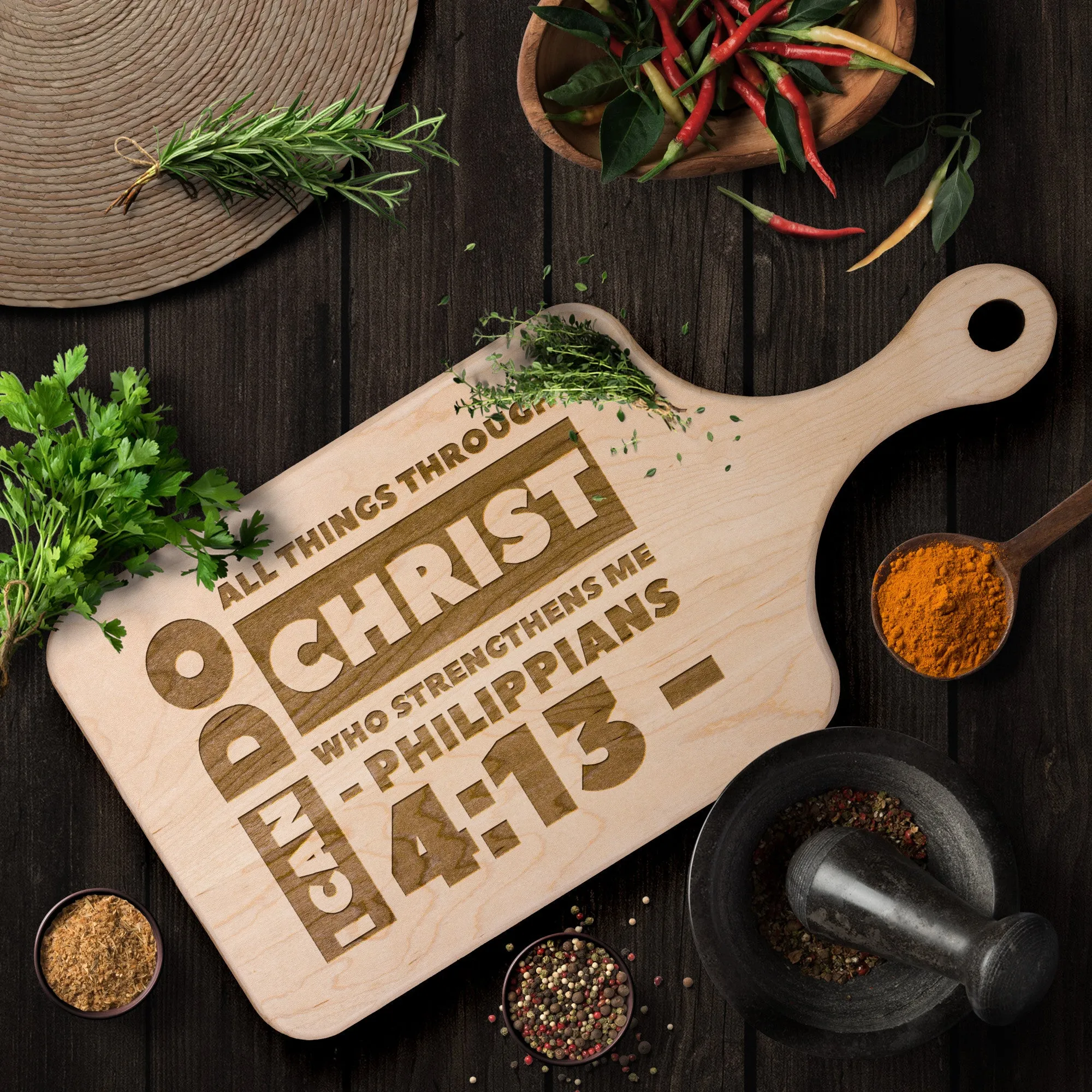 Bible Verse Hardwood Paddle Cutting Board - I Can Do All Things Through Christ ~Philippians 4-13~ Design 19