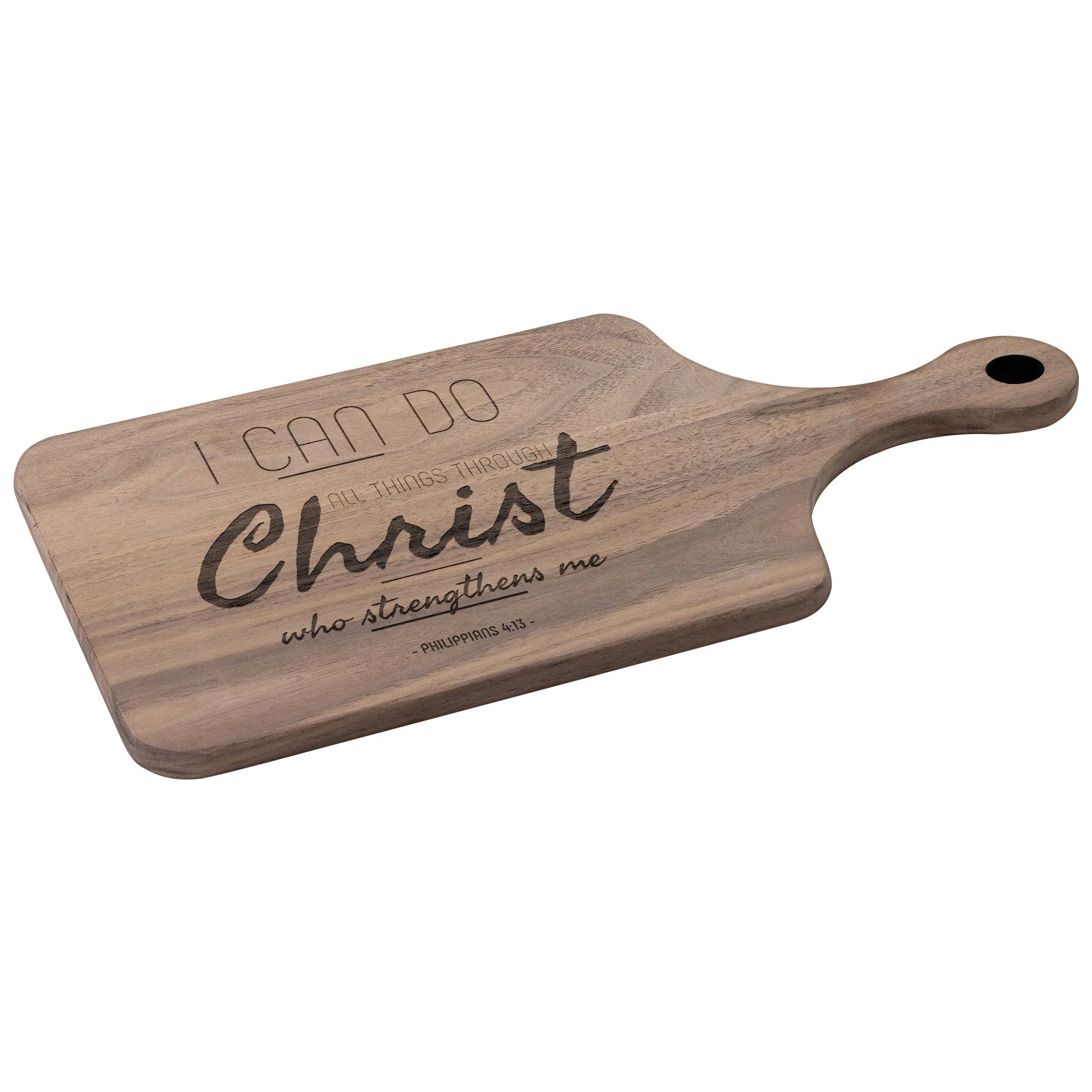 Bible Verse Hardwood Paddle Cutting Board - I Can Do All Things Through Christ ~Philippians 4-13~ Design 7