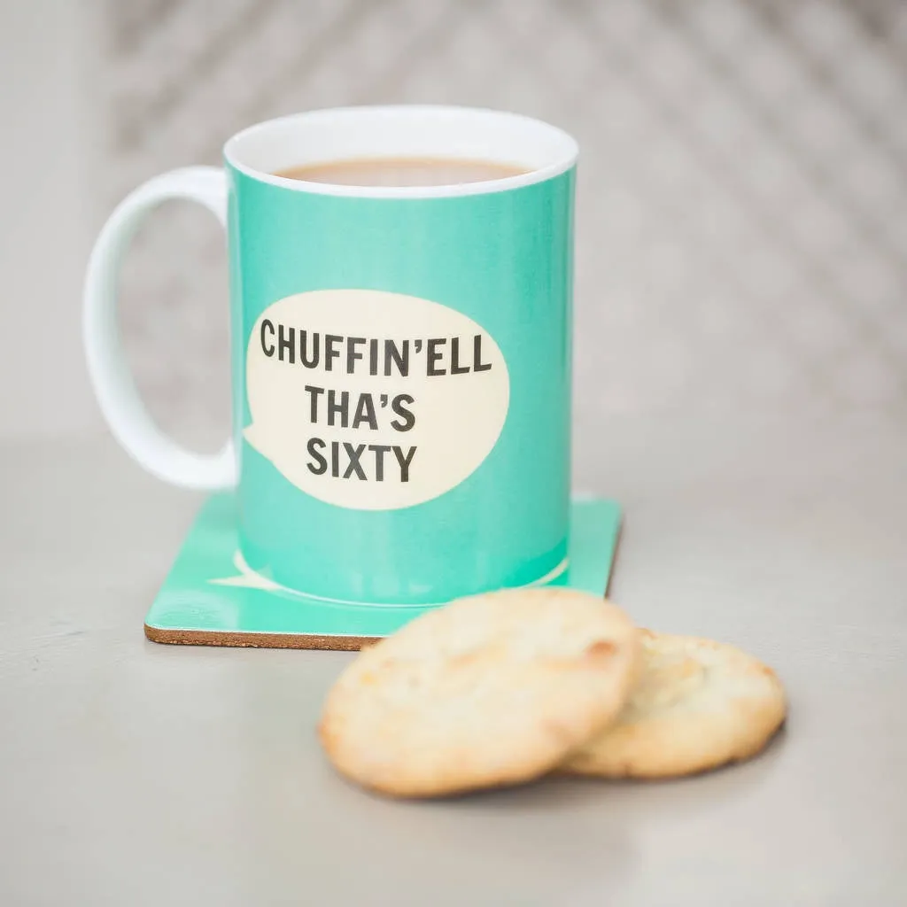 Chuffin'ell Tha's Sixty Bone China Mug