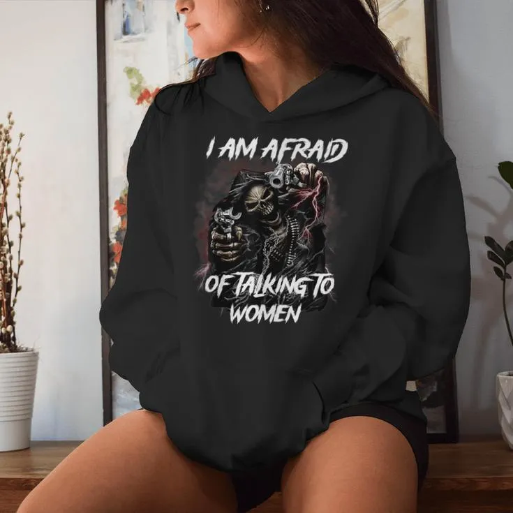 Im Afraid Of Skeleton Women Hoodie