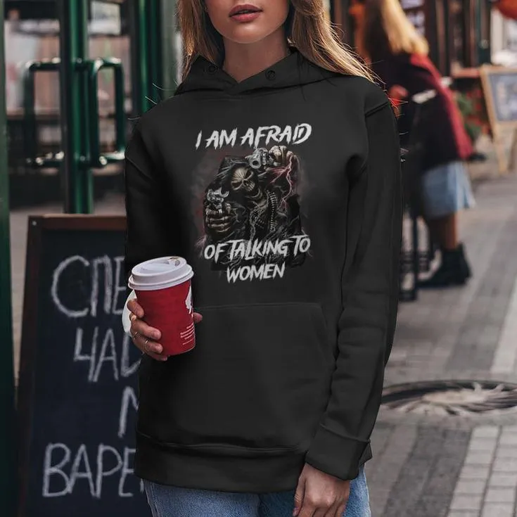 Im Afraid Of Skeleton Women Hoodie