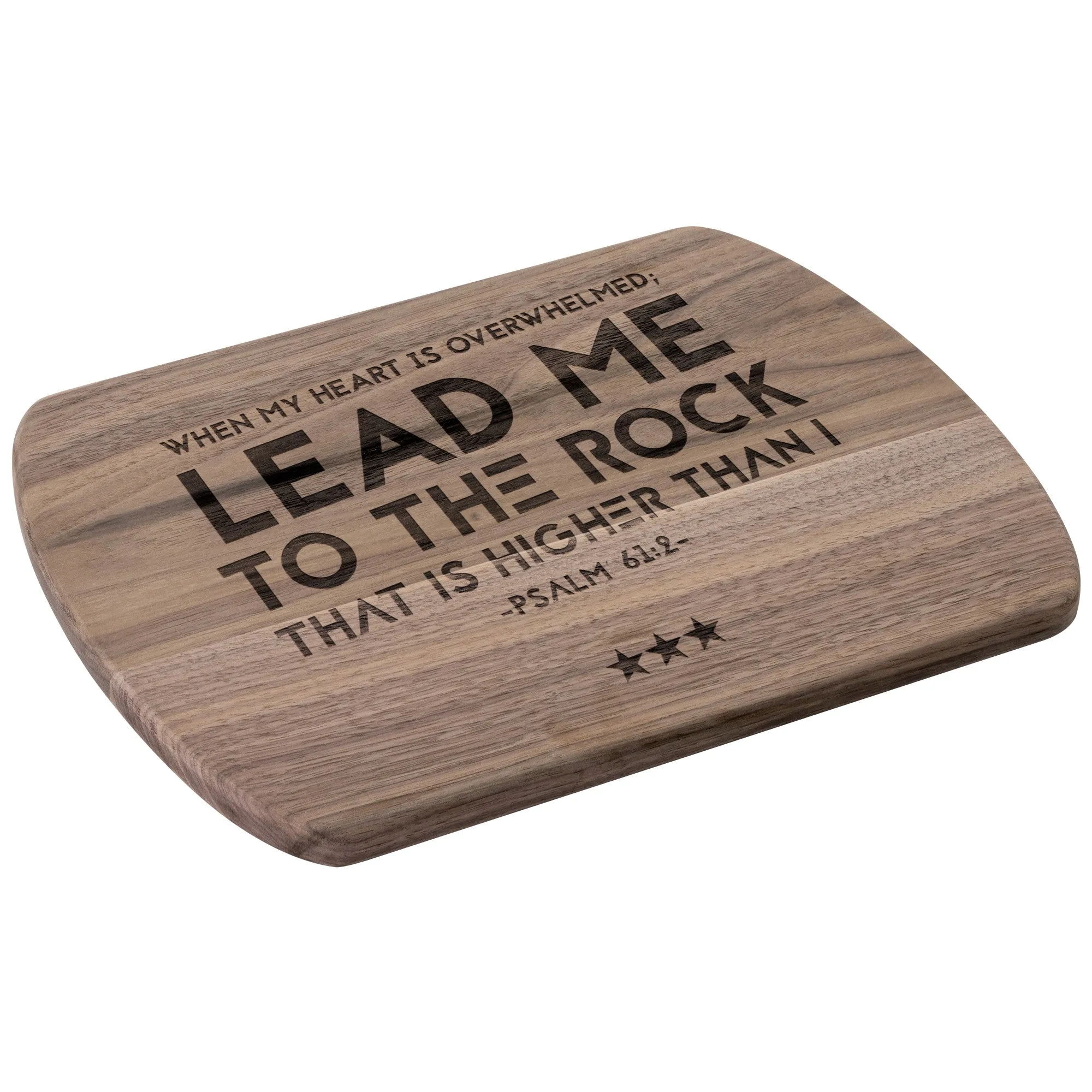 Products Bible Verse Hardwood Oval Cutting Board - Lead Me To The Rock ~Psalm 61:2~ Design 12