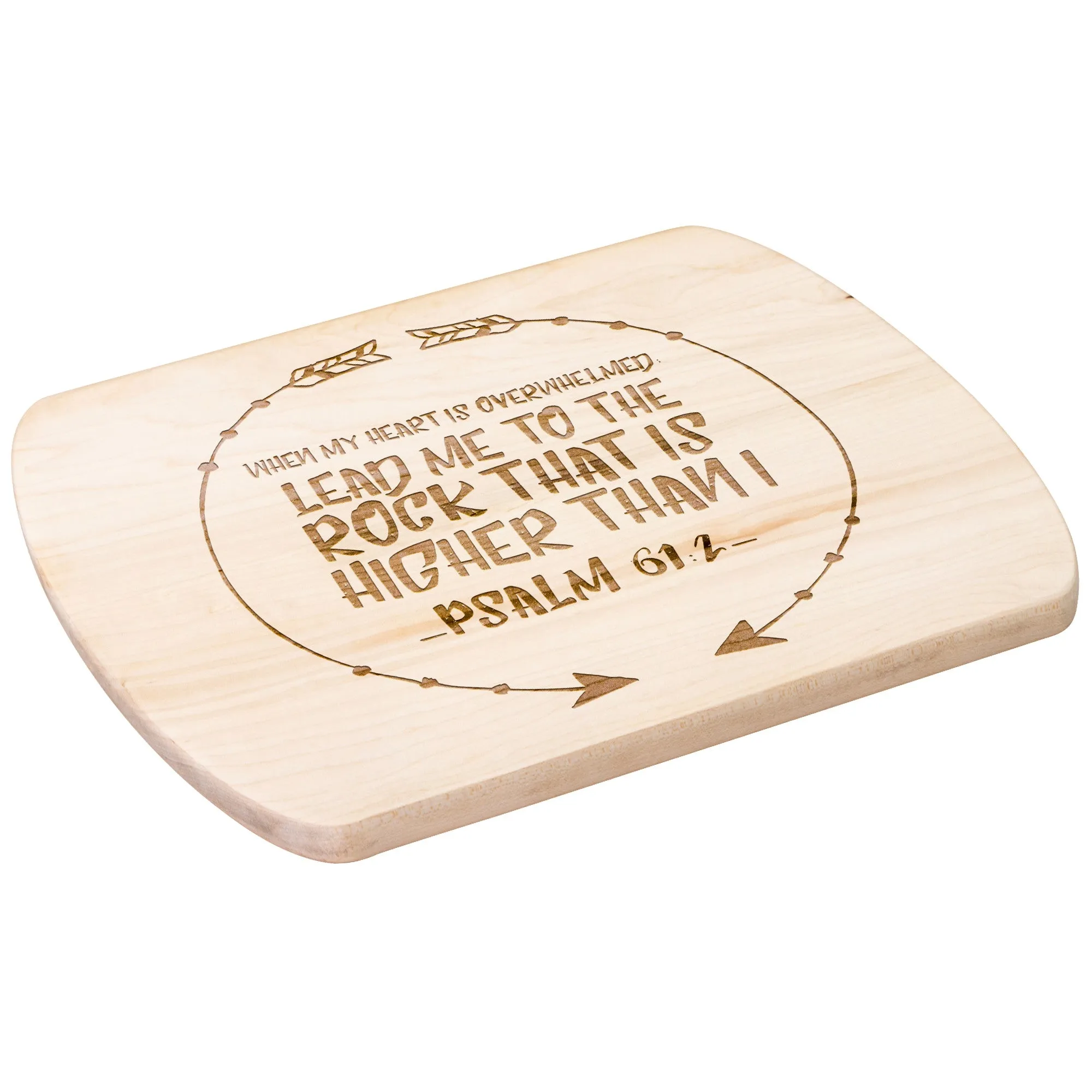 Products Bible Verse Hardwood Oval Cutting Board - Lead Me To The Rock ~Psalm 61:2~ Design 8