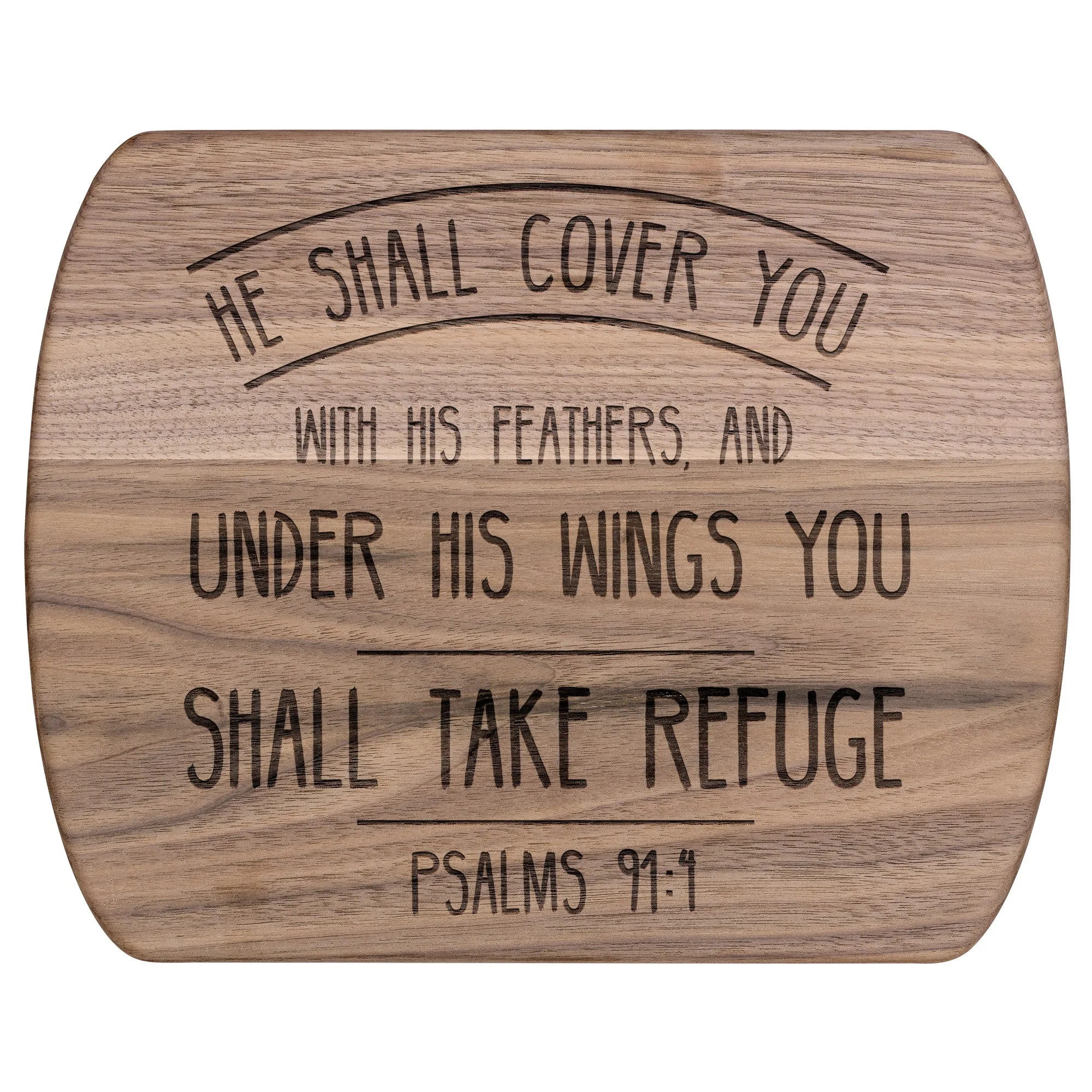 Products Bible Verse Hardwood Oval Cutting Board - Under His Wings You Shall Take Refuge ~Psalm 91:4~ Design 3