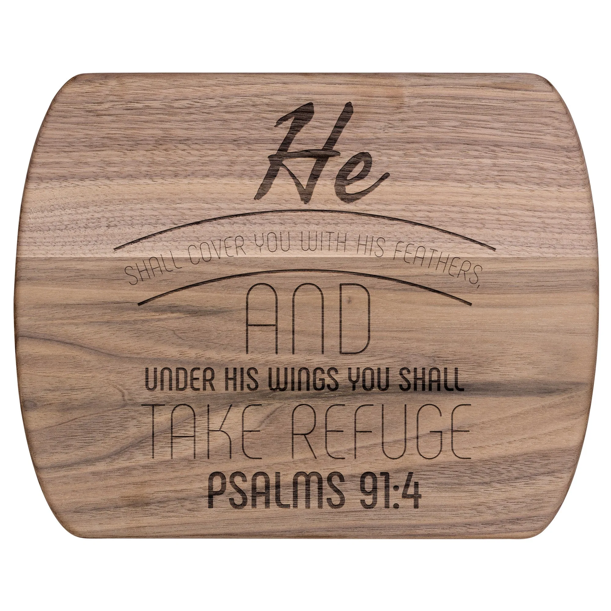 Products Bible Verse Hardwood Oval Cutting Board - Under His Wings You Shall Take Refuge ~Psalm 91:4~ Design 7