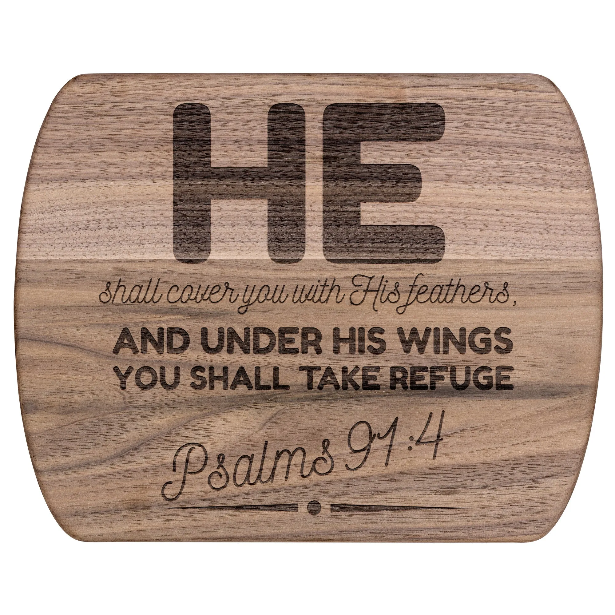 Products Bible Verse Hardwood Oval Cutting Board - Under His Wings You Shall Take Refuge ~Psalm 91:4~ Design 8