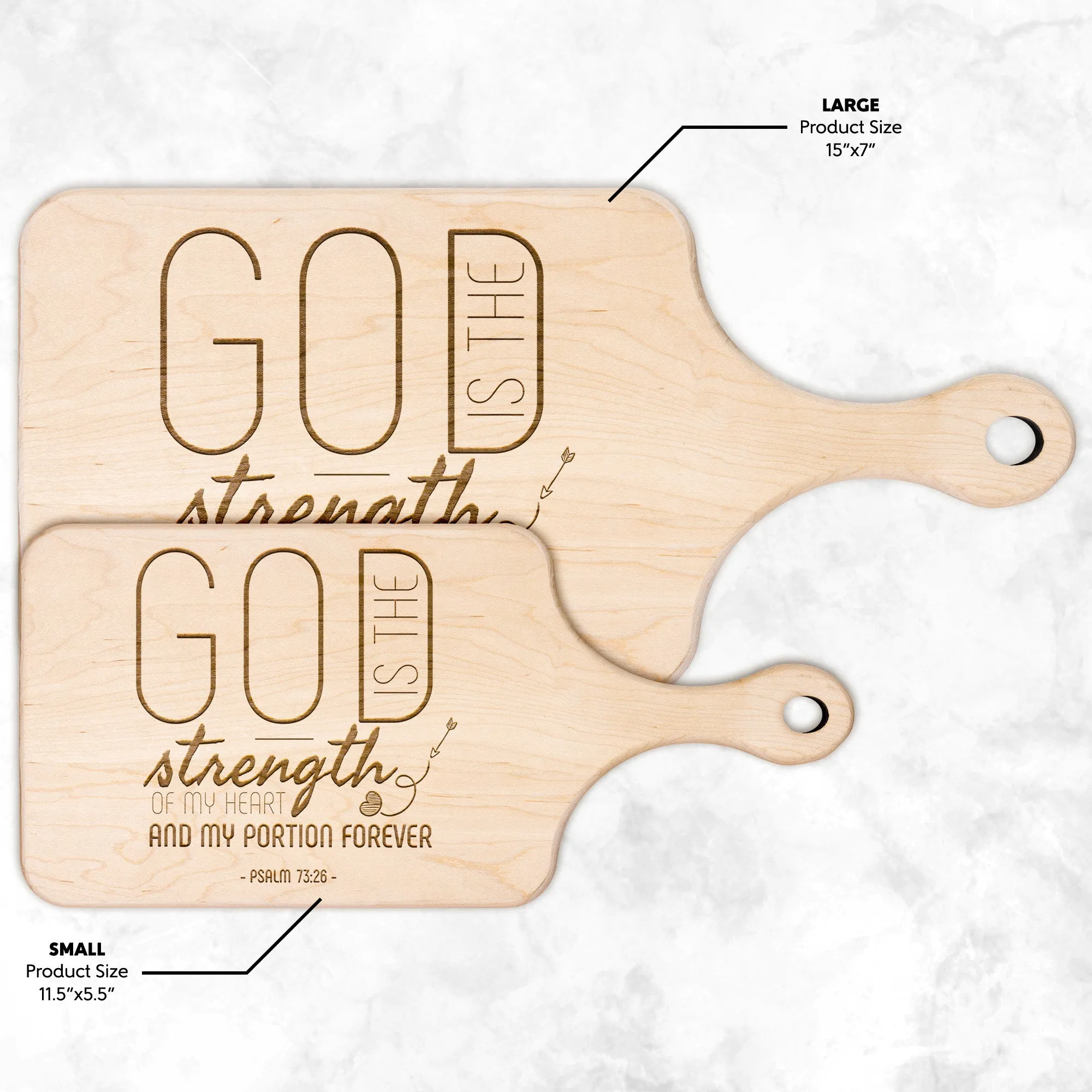 Products Bible Verse Hardwood Paddle Cutting Board - God Is The Strength Of My Heart ~Psalm 73:26~ Design 18