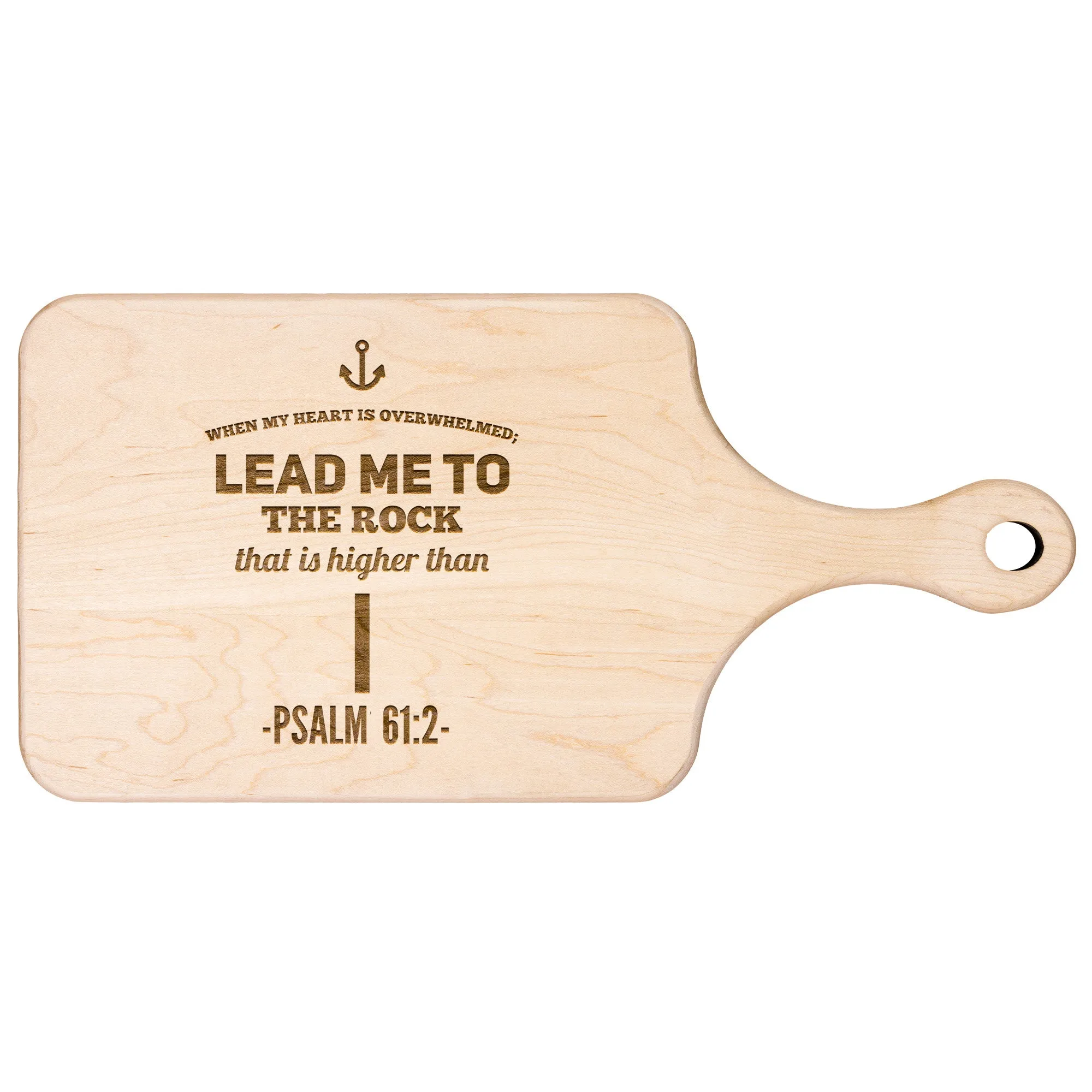 Products Bible Verse Hardwood Paddle Cutting Board - Lead Me To The Rock ~Psalm 61:2~ Design 1