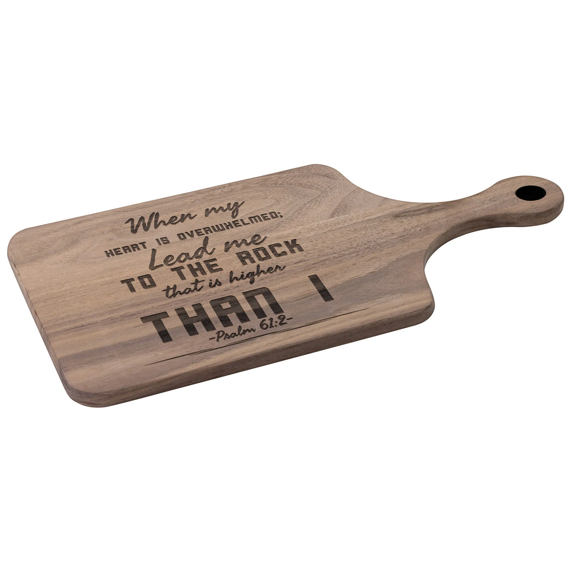 Products Bible Verse Hardwood Paddle Cutting Board - Lead Me To The Rock ~Psalm 61:2~ Design 6