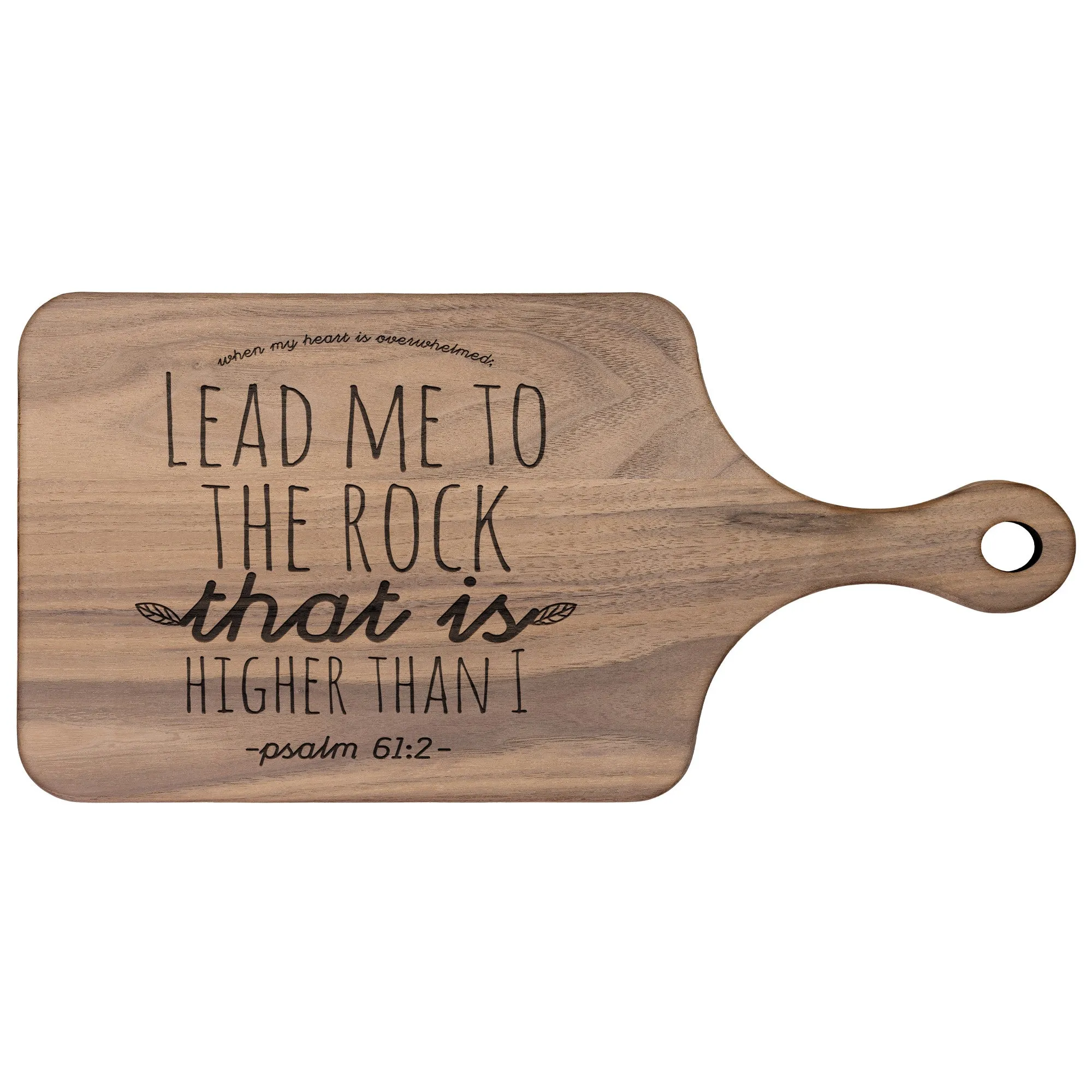 Products Bible Verse Hardwood Paddle Cutting Board - Lead Me To The Rock ~Psalm 61:2~ Design 7