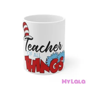 Teacher of Things Mug 11oz