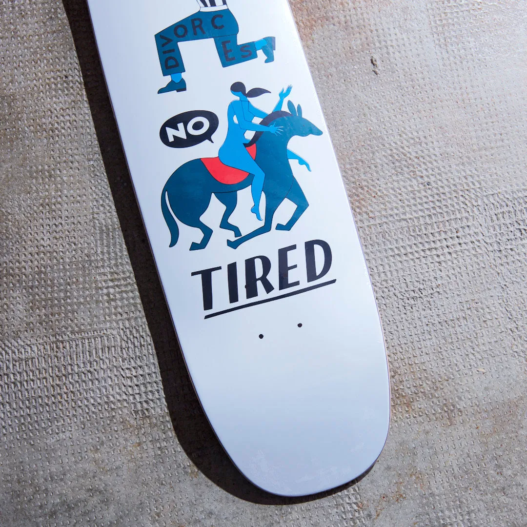 Tired Skateboards - Planche de skate Oh Hell No (Donny)